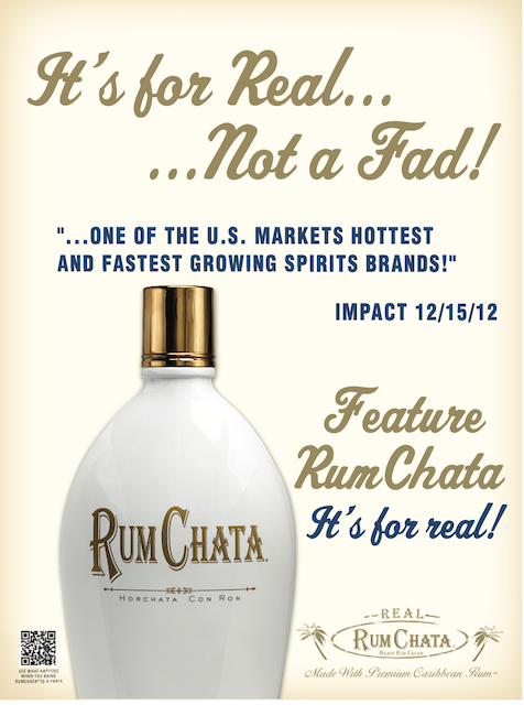 As we grew so fast without a lot of sales people around the country to spread the word, we had to rely on trade advertising to get out the message on our success.  Many retailers thought we were a fad and they didn’t want to feature us if the fad was ending.  These are Trade Ads we ran to encourage customers to put RumChata in their stores and bars.